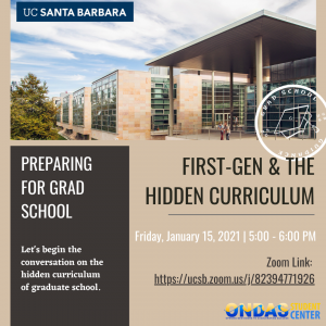 Preparing for Grad School: First-Gen + Hidden Curriculum